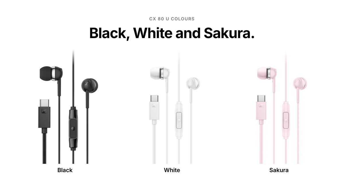 Sennheiser CX 80U wired earphones in Black, White and Sakura