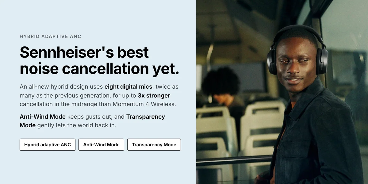 Sennheiser Momentum 5 Wireless hybrid adaptive ANC with eight digital mics, Anti-Wind and Transparency Mode