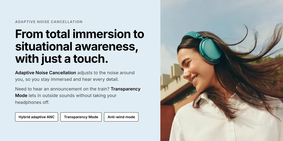 Sennheiser Momentum 4 Wireless Adaptive Noise Cancellation and Transparency Mode at a touch
