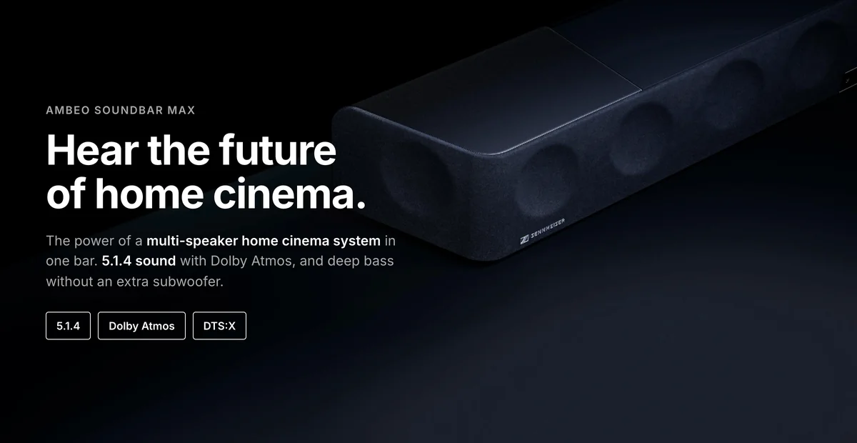 Sennheiser Ambeo Soundbar Max, 5.1.4 Dolby Atmos and DTS:X sound from one bar