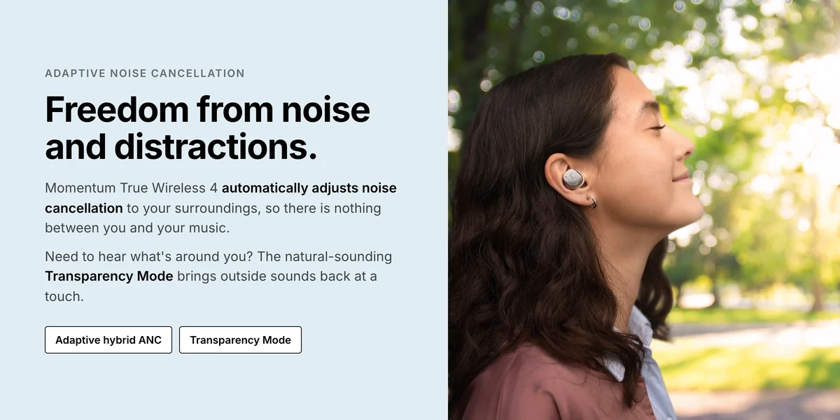 Sennheiser Momentum True Wireless 4 adaptive hybrid ANC and Transparency Mode